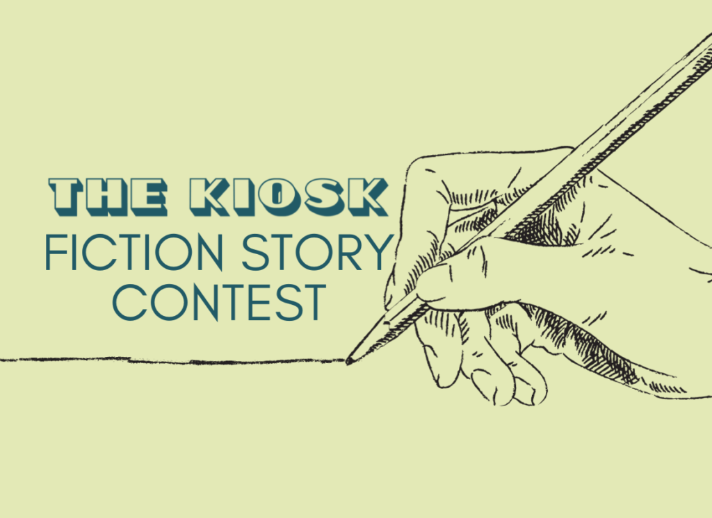 Read more about the article The Kiosk’s Fall 2023 Fiction Story Contest