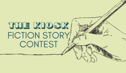 The Kiosk’s Fall 2023 Fiction Story Contest