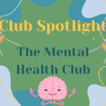 Club Spotlight: The Mental Health Club