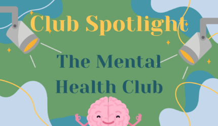 Club Spotlight: The Mental Health Club