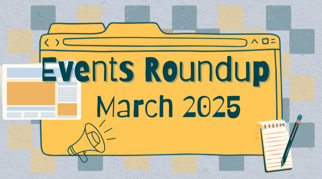 Read more about the article Monthly Events Roundup: March 2025